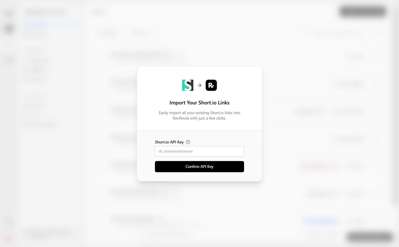 Import from Short.io dialog: Short.io API Key field and Confirm API Key button