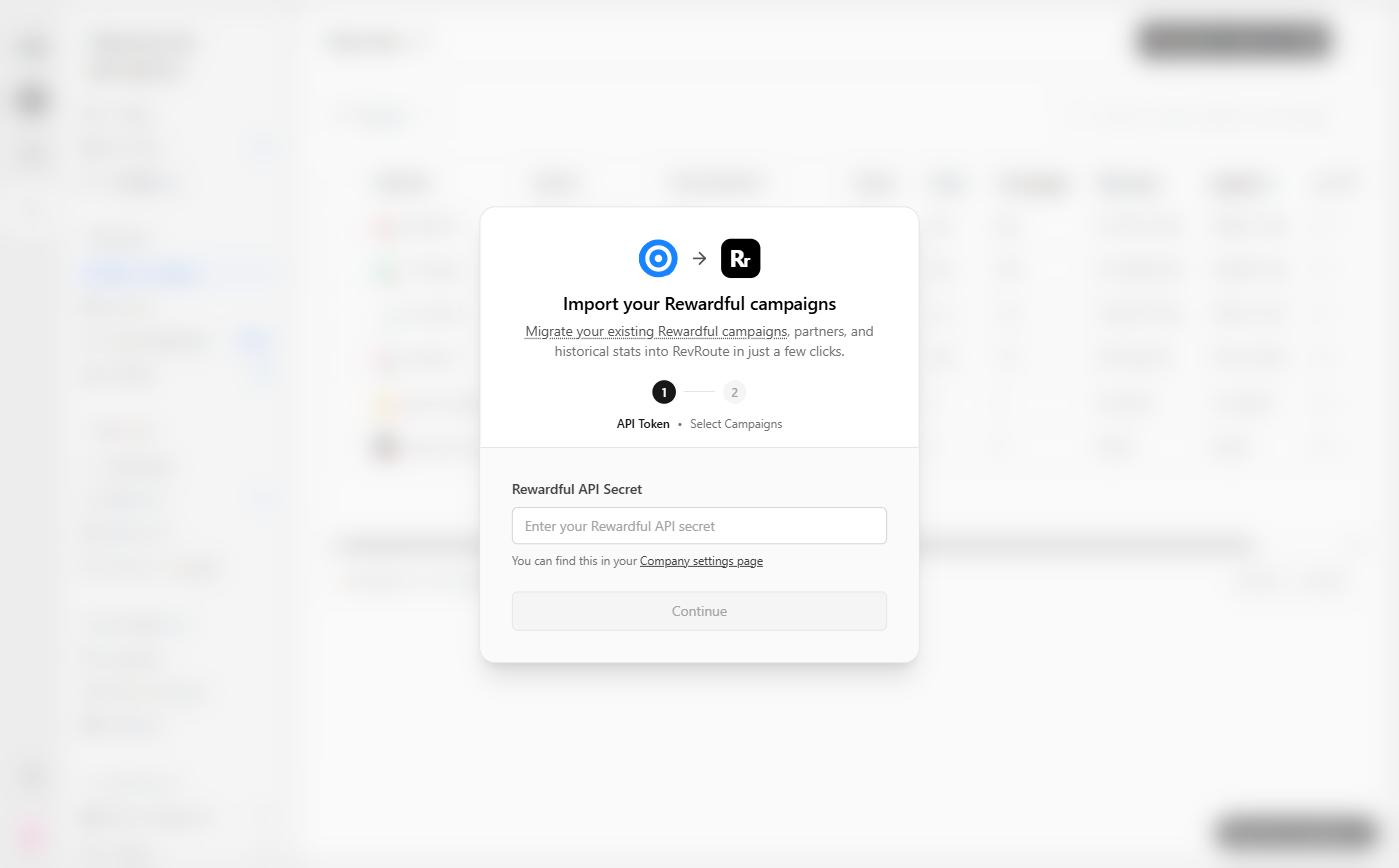 Окно импорта Rewardful: шаг API Token с полем Rewardful API Secret